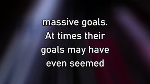 Goal Setting Tip: Set Massive Goals for Greater Success