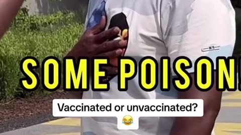 Vaccinated or Unvaccinated?