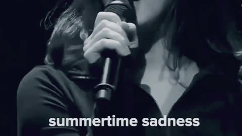 Summertime Sadness