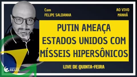 PUTIN AMEAÇA ESTADOS UNIDOS COM MÍSSEIS HIPERSÔNICOS