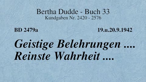 BD 2479A - GEISTIGE BELEHRUNGEN .... REINSTE WAHRHEIT ....