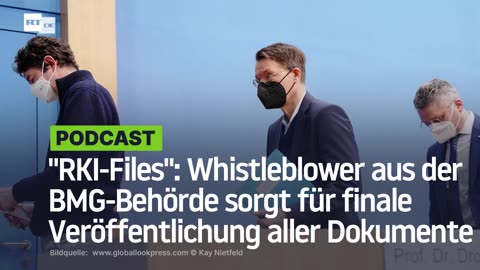 "RKI-Files": Whistleblower aus der BMG-Behörde sorgt für finale Veröffentlichung aller Dokumente