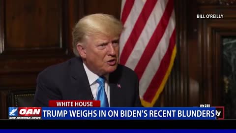 Trump weighs in on Biden's recent blunders