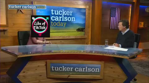 LibsOfTikTok On Tucker Carlson Today