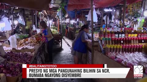 Presyo ng mga pangunahing bilihin sa NCR, bumaba ngayong Disyembre