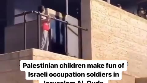 Palestinian children make fun of Israeli occupation soldiers in Jerusalem Al-Quds