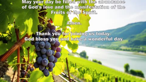 Cultivating the Fruits of the Spirit in the Morning Light