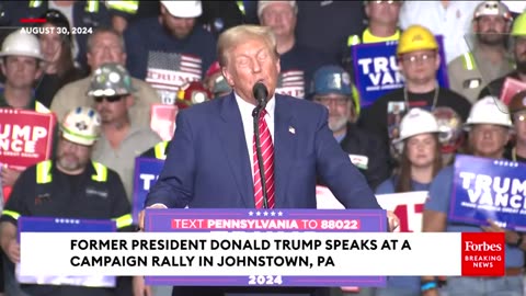 FULL REMARKS: Donald Trump Blasts Kamala Harris And Dems During Rally In Johnstown, PA