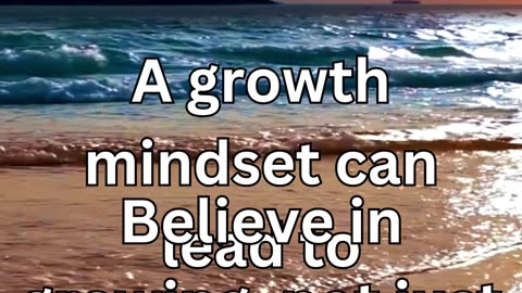 Positivity & Growth Mindset: Transform Your Life!