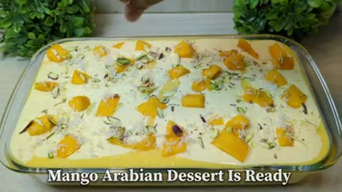 Easy Mango Arabian Dessert | Mango Arabian Pudding