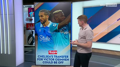 Osimhen to Chelsea reportedly "could be off the table"; Dominic Calvert-Lewin interest? | Paper Talk