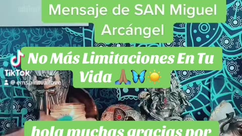 No Más Limitaciones En Tu Vida ✨🦋 Mensaje De San Miguel Arcángel ✨♥️