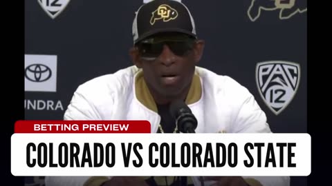 NCAAF Week 3: Colorado vs Colorado State Betting Preview