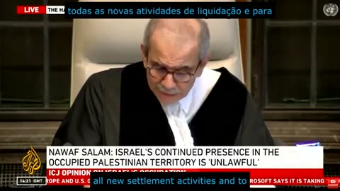 O Tribunal Internacional de Justiça decide, por uma votação de 14 a 1