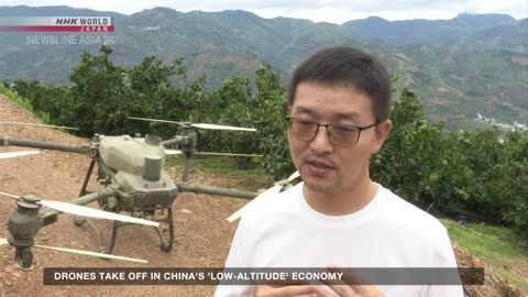 Drones take off in China's 'low-altitude' economyーNHK WORLD-JAPAN NEWS