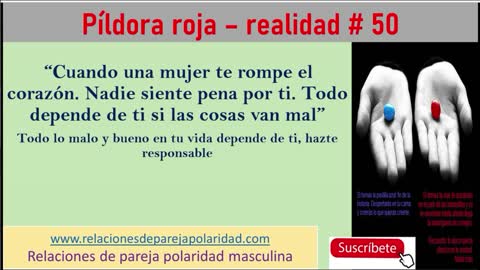 Píldora roja – realidad # 50