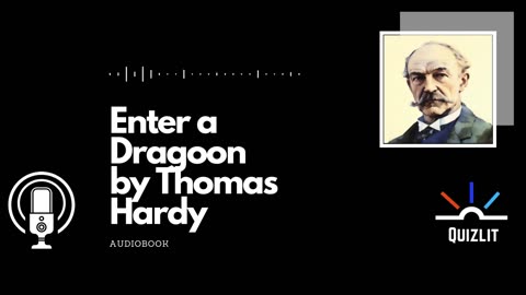 Enter a Dragoon by Thomas Hardy - Short Story - Full Audiobook