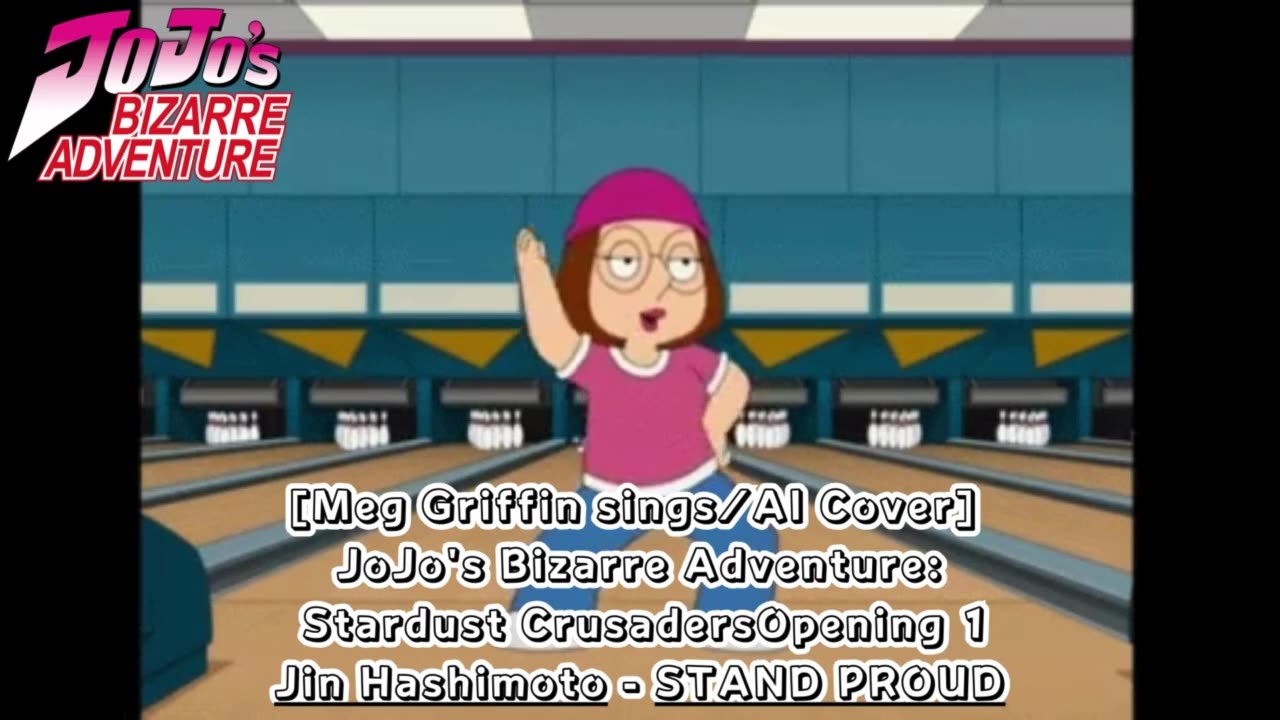 [Meg Griffin sings/AI Cover] JoJo's Bizarre Adventure OP 3 Jin ...