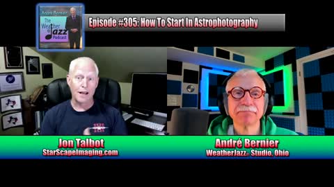 WeatherJazz® Episode #305: How To Start In Astrophotography