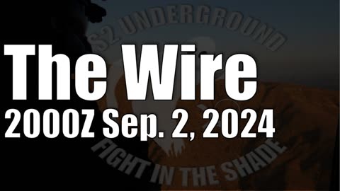 The Wire - September 2, 2024