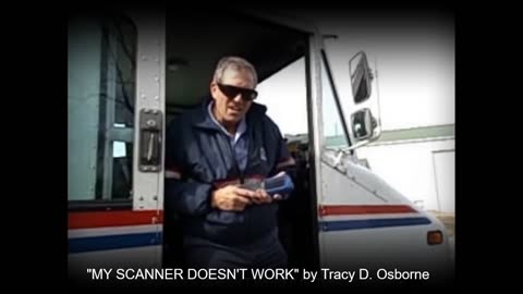 POSTAL PARODY: "MY SCANNER DOESN'T WORK"