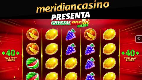 CRYSTAL HOT 40 DELUXE🎰🤩| MERIDIANCASINO | MERIDIANBET