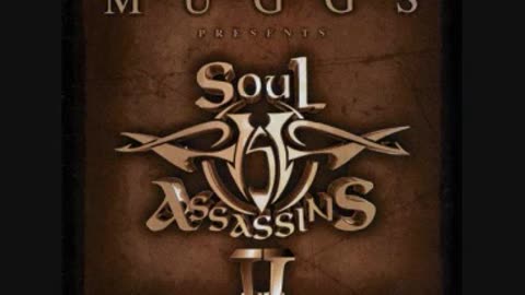 DJ MUGGS - SOUL ASSASSINS CHAPTER 2 - #7 - Victory Or Defeat