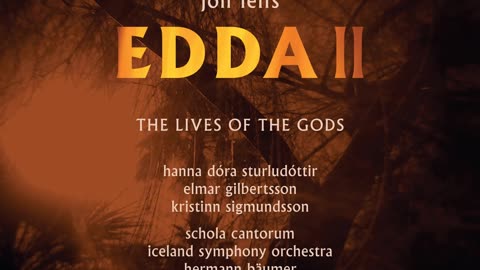 Jón Leifs - Edda Part II Op. 42 - The Lives of the Gods - Iceland Symphony Orchestra (2019)