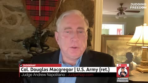 Judge Napolitano - Judging Freedom - Col. Douglas Macgregor: Can the US support two wars?