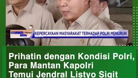 Prihatin dengan Kondisi Polri,Para Mantan KapolriTemui Jendral Listyo Sigit