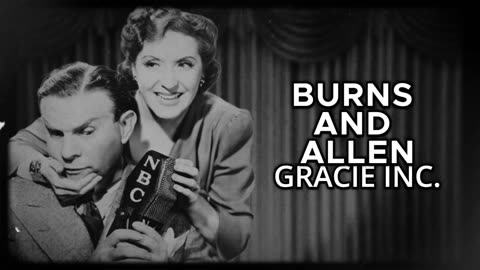 Burns and Allen - Gracie Inc. (Sunday Funnies)