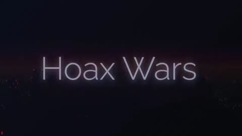 HoaxWars sep 1, 2024