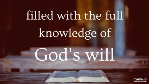 filled with the full knowledge of God's will