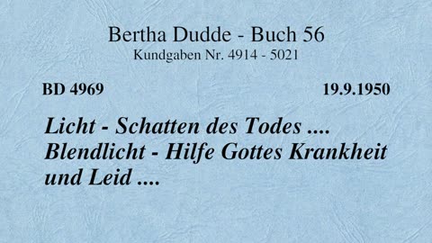 BD 4969 LICHT - SCHATTEN DES TODES .... BLENDLICHT - HILFE GOTTES KRANKHEIT UND LEID ....