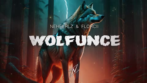 Neheerlz & Florcii - Wolfunce