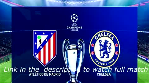 Chelsea Vs Athletics Madrid Live Stream Match Full HD | Football Live Scores