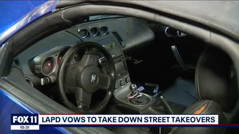 LAPD vows to take down street takeovers