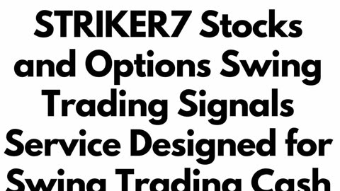 A LOT of Profit Potential with STRIKER7 Stock and Options Swing Trading Signals - Cheap Options -