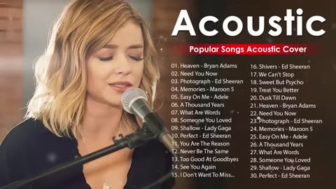 Best Acoustic Songs Cover - Acoustic Cover Popular Songs - Top Hits Acoustic Music 2024