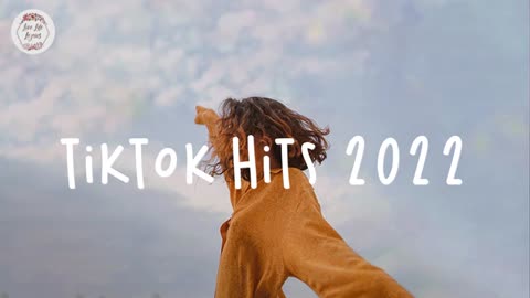 Tiktok hits 2022 🍕 Viral songs latest - Trending tiktok songs