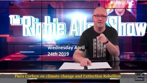 Richie Allen - Piers Corbyn on climate change and ER