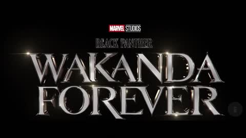 Black Panther 2 'Wakanda Forever' (2022) _ Teaser Trailer _ Marvel's Movie