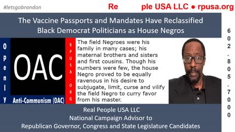 Vaccine Passports and Mandates Have Reclassified Black Democrat Politicians as House Negros