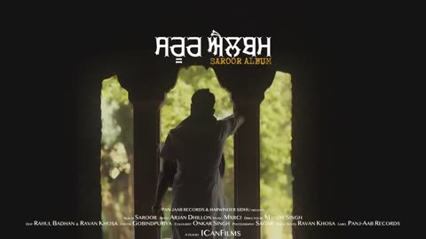 SAROOR | Arjan Dhillon | New Punjabi And English Song