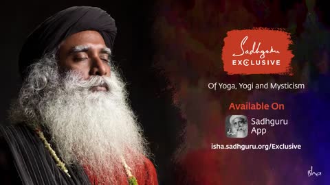 The Power of Blessing Sadhguru Exclusive