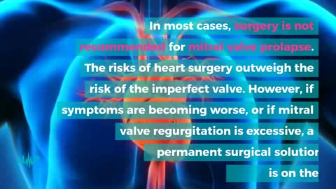 Methods Of Treating Mitral Valve Prolapse