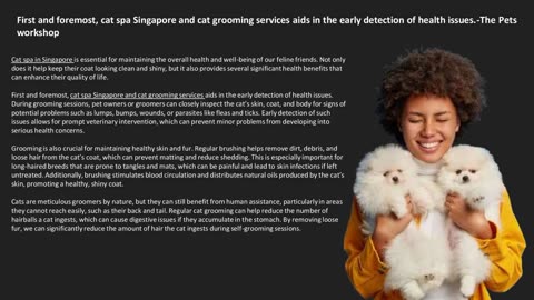 First and foremost, cat spa Singapore and cat grooming services