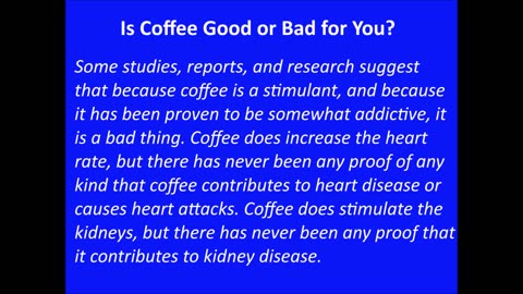 Is Coffee Good or Bad for You!