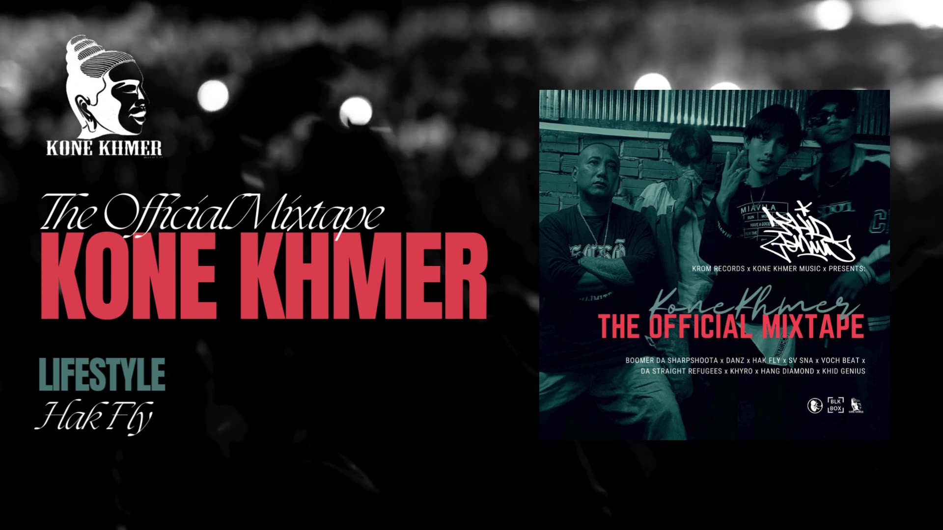 Kone Khmer Music | Produced by KHID GENIUS | Kone.Kh The Official Mixtape