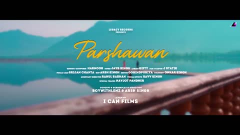 Parshawan - Harnoor (Official Video) Gifty | JayB Singh | ICan Films | Legacy Records